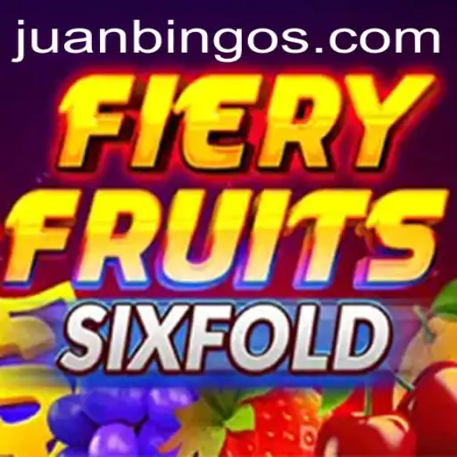 Discover the Exciting World of FieryFruitsSixFold at Juanbingo.PH