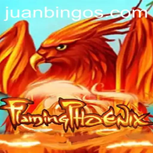FlamingPhoenix: Discover the New Sensation in Online Gaming with Juanbingo.PH